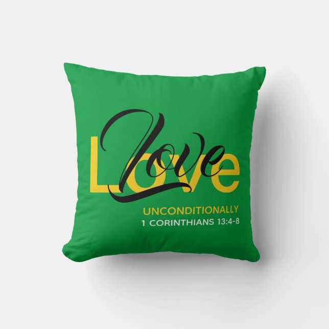 Christian UNCONDITIONAL LOVE Throw Pillow (Front)