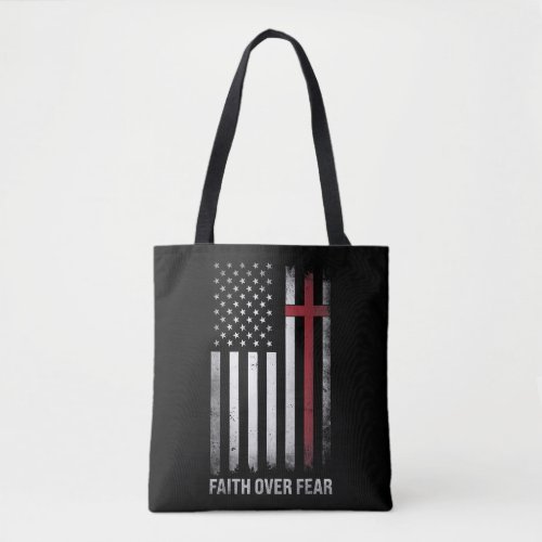 Christian US USA Flag American Christ Faith Over F Tote Bag