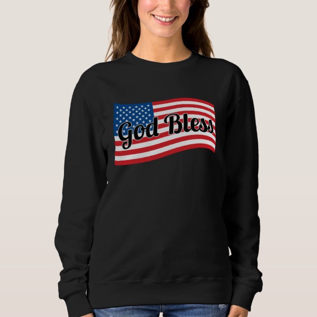 Christian USA Patriotic  God Bless America Flag Sweatshirt (Front)