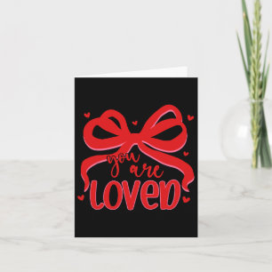 Christian Valentine Loved Coquette Bow Bible Verse Card