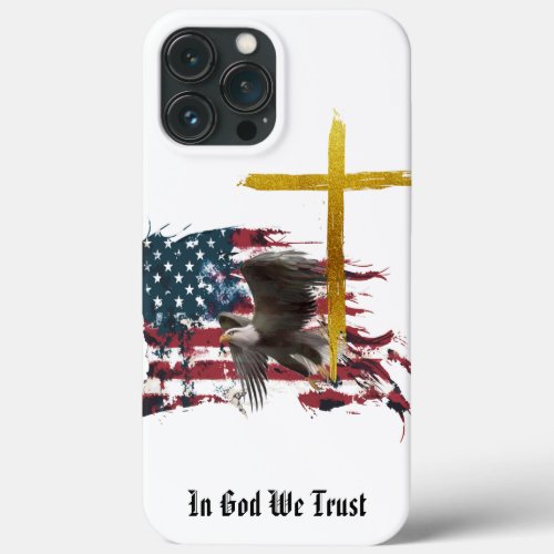  Christian Veteran Patriotic Eagle  Flag iPhone 13 Pro Max Case