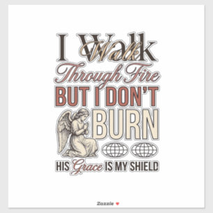 Christian Walk Through Fire Vintage Sticker