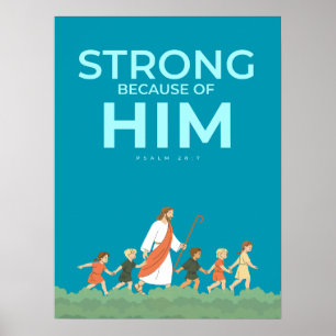 Christian Wall Art Psalm 28:7 Strong in Him