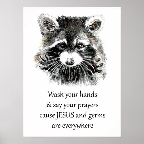 Christian Washroom Wash your Hands Raccoon Animal Poster