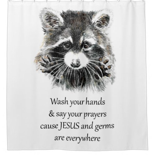 Christian Washroom Wash your Hands Raccoon Animal Shower Curtain