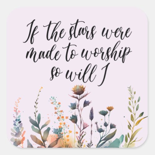 Christian Wildflower Saying Scripture Square Sticker