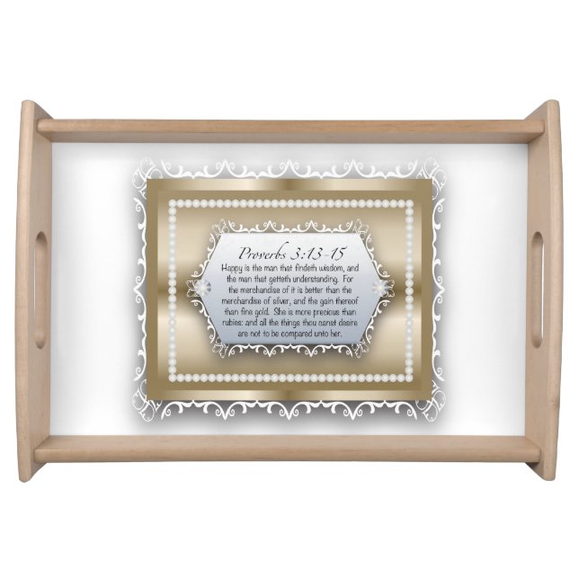 Christian Wisdom Gold Bible Quote Proverbs 3:13 Serving Tray (Front)