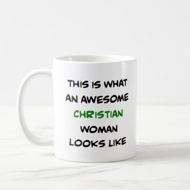 christian woman, awesome coffee mug (Left)
