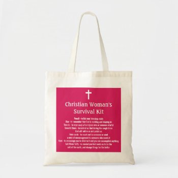 Christian Woman's Survival Kit Tote Bag by OnceForAll at Zazzle