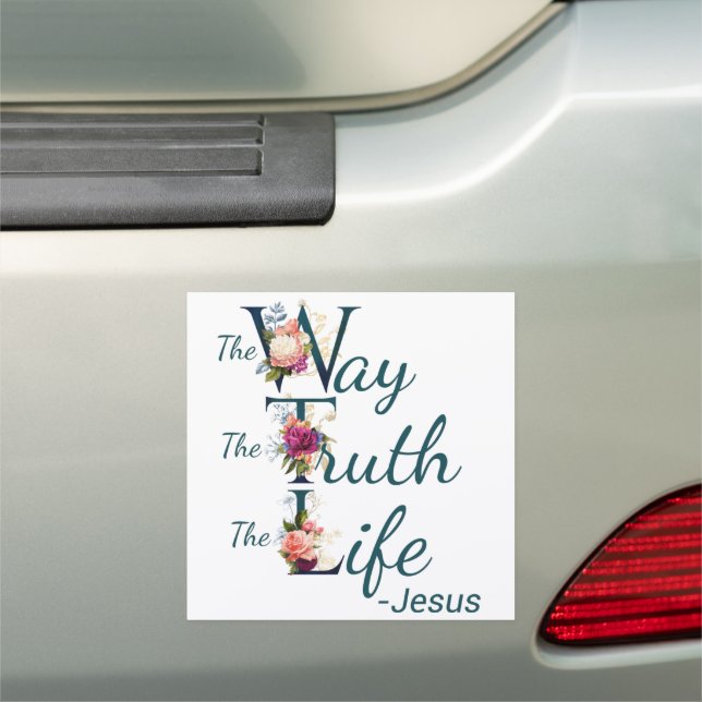 Christian Women's Faith Bible Verse Way Truth Life Car Magnet (In Situ)