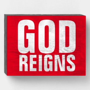 CHRISTIAN Wood Box Signs GOD REIGNS