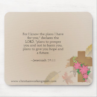 Christian Working Mom Jeremiah 29:11 Mousepad