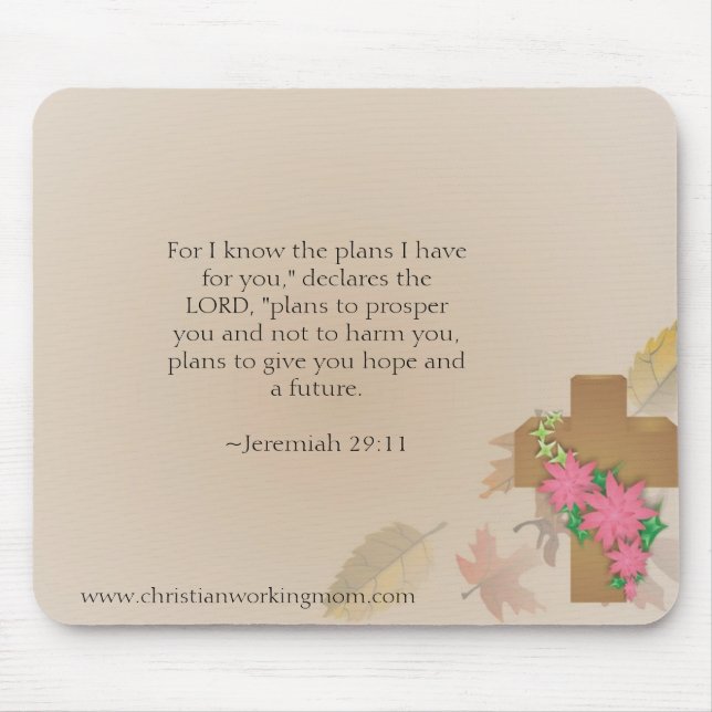 Christian Working Mom Jeremiah 29:11 Mousepad (Front)