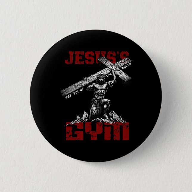 Christian Workout Tee Jesus's Gym Bodybuilder Moti Button (Front)