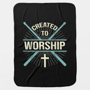 Christian Worship Band Created To Worship Drummer Baby Blanket