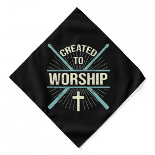 Christian Worship Band Created To Worship Drummer Bandana