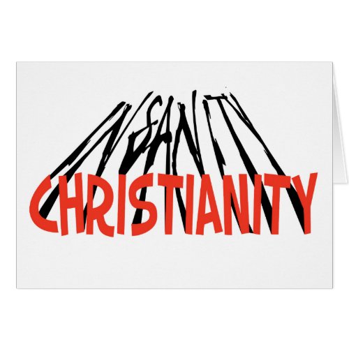 Christianity  Insanity