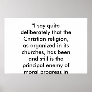 Christianity is the enemy of progress poster