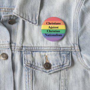 Christians Against Christian Nationalism Button
