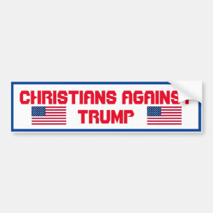 Christians Against Trump Bumper Sticker