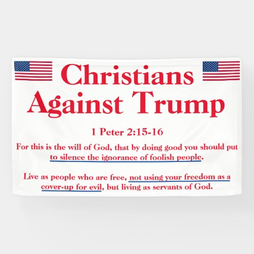 Christians Against Trump protest Banner