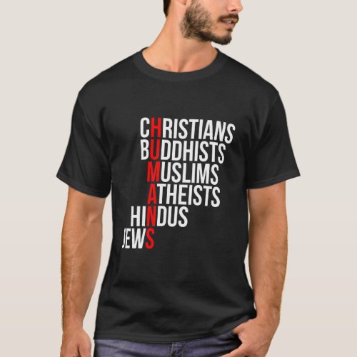 Christians Buddhists Muslims Atheists Hindus Jews  T_Shirt