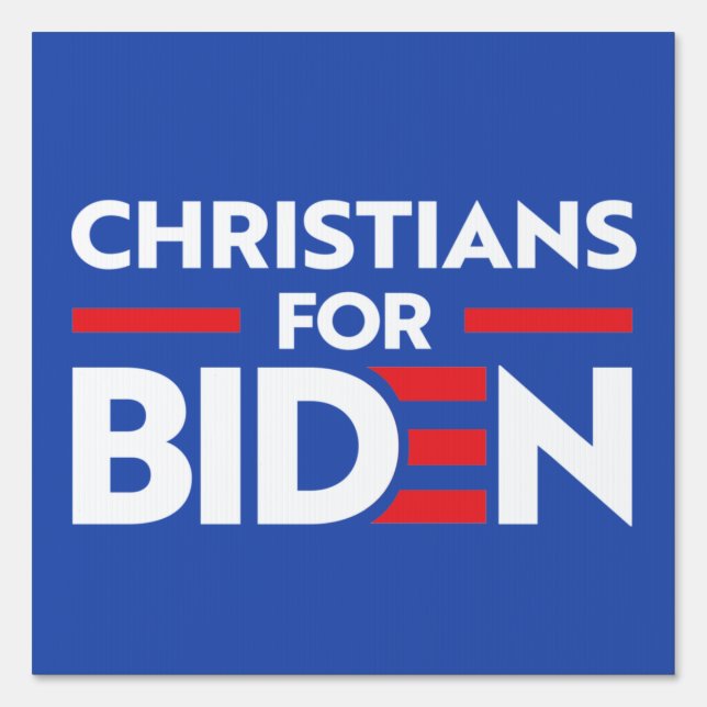 CHRISTIANS FOR JOE BIDEN SIGN (Front)