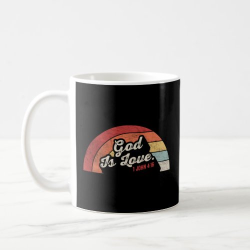 Christians God Is Love  Coffee Mug