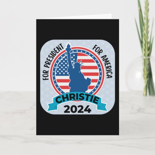  Christie For President 2024 with Flag and Statue Card