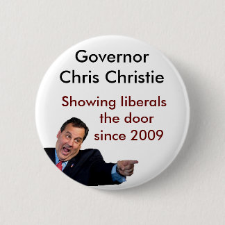 Christie Showing Liberals the Door Pinback Button