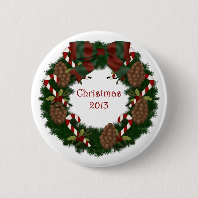 Christmas 2013 Pine Cone Wreath with Text Pinback Button (Front)