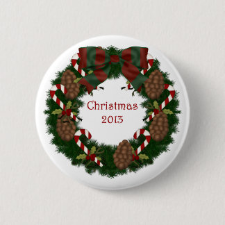 Christmas 2013 Pine Cone Wreath with Text Pinback Button