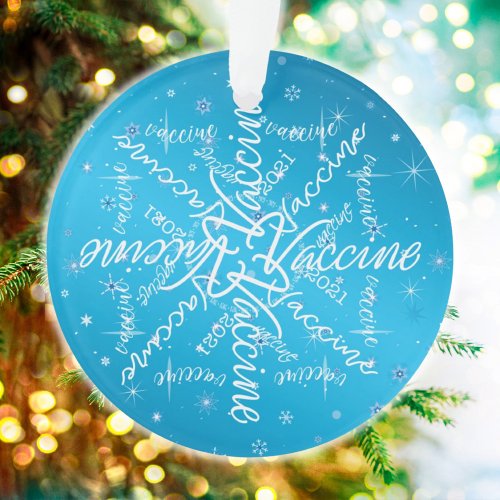 Christmas 2021 Covid Vaccine Snowflake Typography Ornament