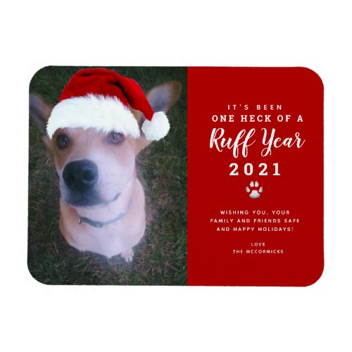 Christmas 2021 Ruff Year Funny Dog Photo Magnet