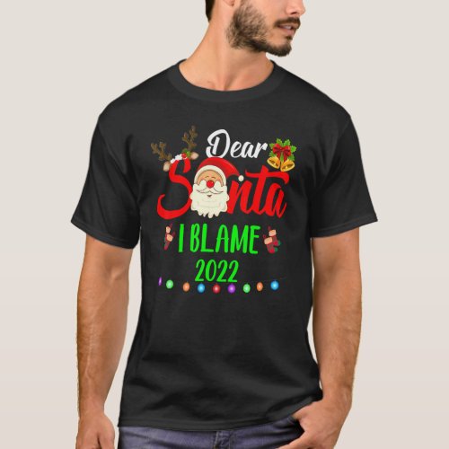 Christmas  2022  Dear Santa I Can Explain T_Shirt