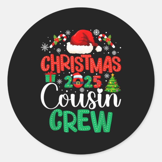 Christmas 2025 Cousin Crew Xmas Funny Matching Fam Classic Round Sticker (Front)
