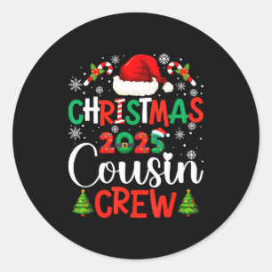 Christmas 2025 Cousin Crew Xmas Funny Matching Fam Classic Round Sticker