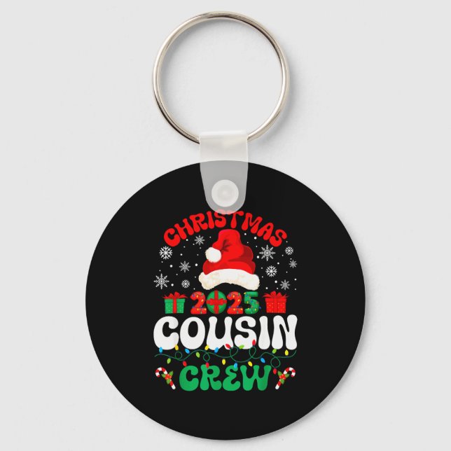 Christmas 2025 Cousin Crew Xmas Funny Matching Fam Keychain (Front)