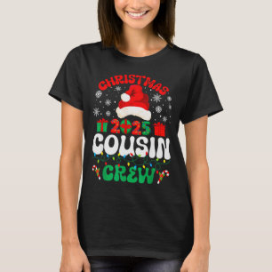 Christmas 2025 Cousin Crew Xmas Funny Matching Fam T-Shirt