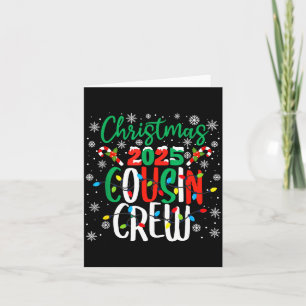 Christmas 2025 Cousin Crew Xmas Matching Family Gr Card