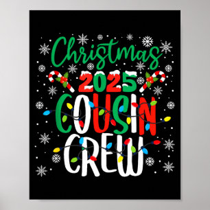 Christmas 2025 Cousin Crew Xmas Matching Family Gr Poster