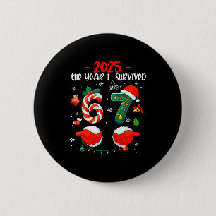 Christmas 2025 The Year I Barely Survived Six Seve Button