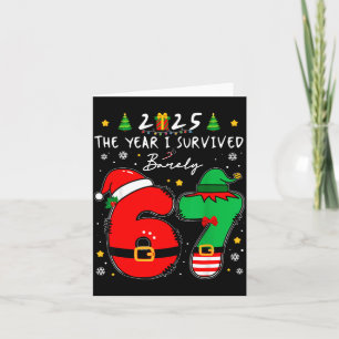 Christmas 2025 The Year I Barely Survived Six Seve Card