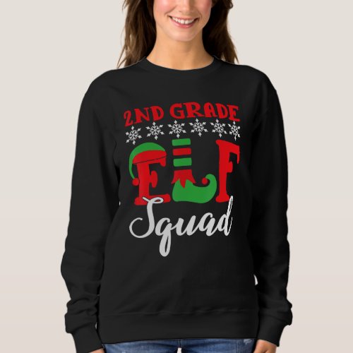 Christmas 2nd Grade ELF Squad Xmas Matching Teache Sweatshirt