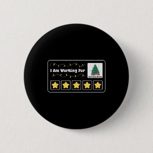 Christmas 5 Stars Xmas Tree I'm Working For Christ Button