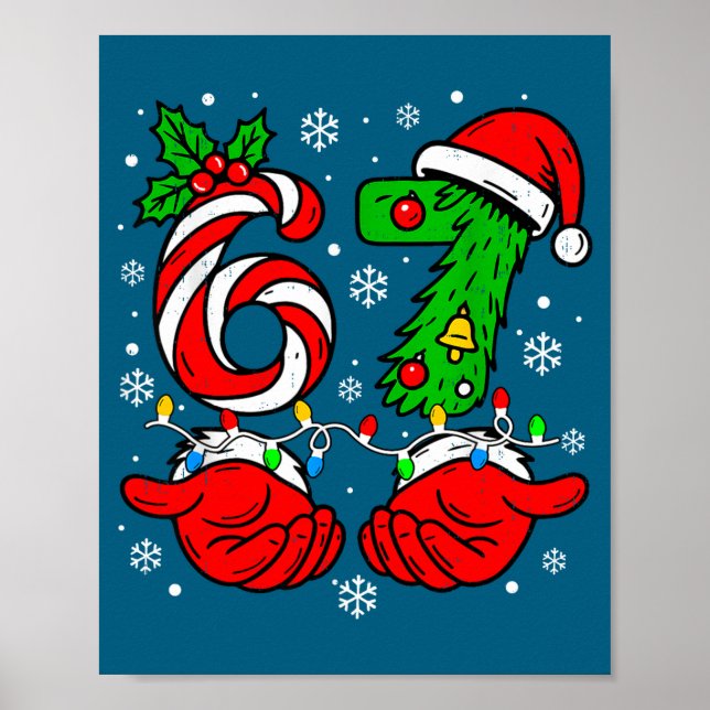 Christmas 67 Candy Cane Six Seven Meme Lights Sant Poster (Front)
