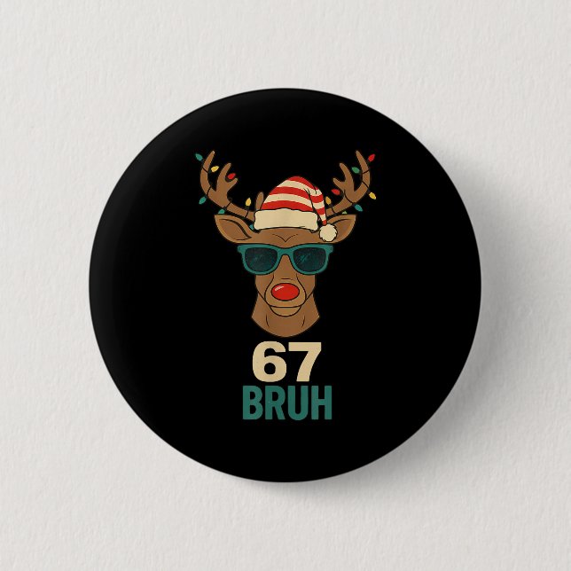 Christmas 67 Meme Design Funny Six Seven Hands 6 7 Button (Front)