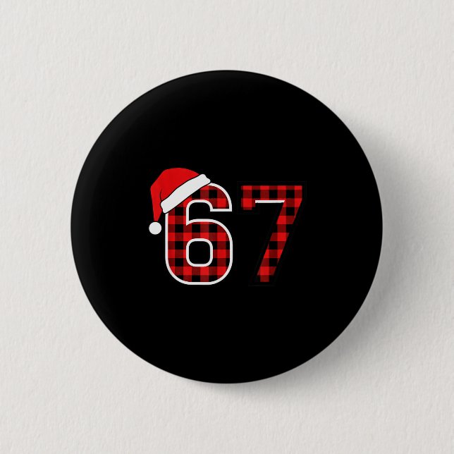 Christmas 67 Meme Six Seven Buffalo Plaid Santa Ha Button (Front)