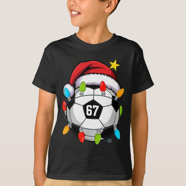 Christmas 67 Meme Soccer Ball Santa Hat Funny Xmas T-Shirt (Front)
