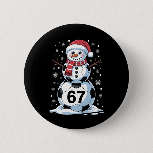 Christmas 67 Meme Soccer Snowman Tree Funny Xmas B Button (Front)